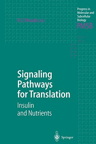 Signaling Pathways for Translation: Insulin and Nutrients (Progress in Molecular and Subcellular Biology, 26, Band 26)