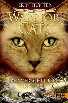 Warrior Cats - Zeichen der Sterne, Der verschollene Krieger: IV, Band 5