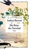 Die Reise der Narwhal: Roman (Unionsverlag Taschenbücher)