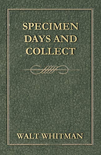 Specimen Days and Collect