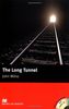 The Long Tunnel: Lektüre mit Audio-CD: Beginner Level 600 Wörter / 1.-2. Lernjahr