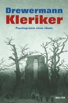 Kleriker. Psychogramm eines Ideals