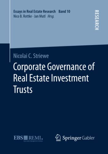 Corporate Governance of Real Estate Investment Trusts (Essays in Real Estate Research)