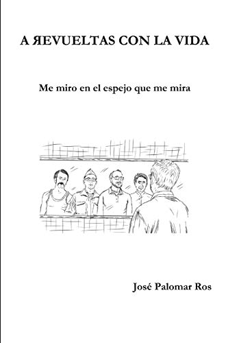 A Revueltas con la Vida