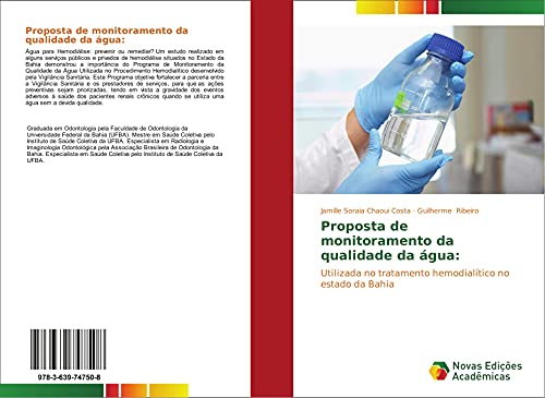 Proposta de monitoramento da qualidade da água:: Utilizada no tratamento hemodialítico no estado da Bahia