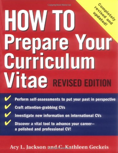 How to Prepare Your Curriculum Vitae (How To?series)