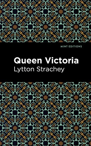 Queen Victoria (Mint Editions―In Their Own Words: Biographical and Autobiographical Narratives)