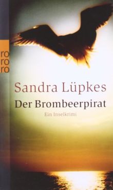 Der Brombeerpirat: Ein Inselkrimi von Lüpkes, Sandra | Buch | Zustand sehr gut