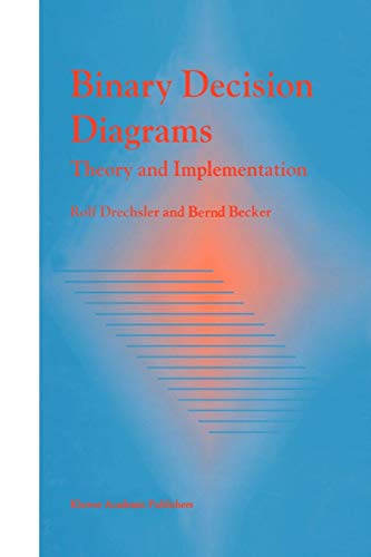 Binary Decision Diagrams: Theory and Implementation