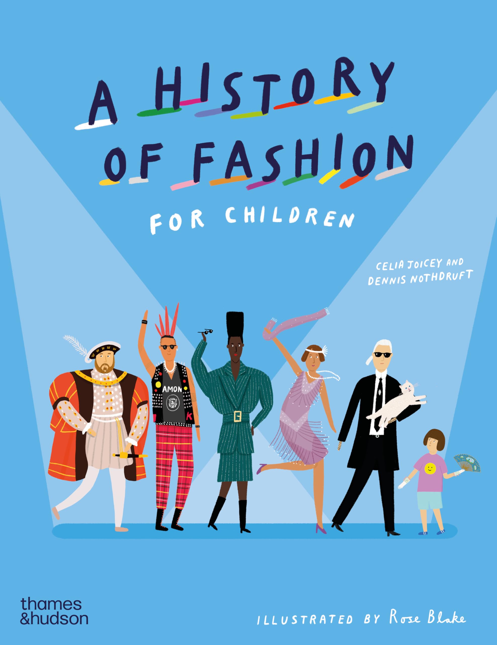 A History of Fashion for Children (History Of…, 3)