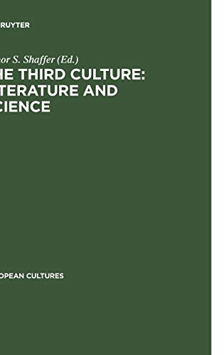 The Third Culture: Literature and Science (European Cultures, 9)