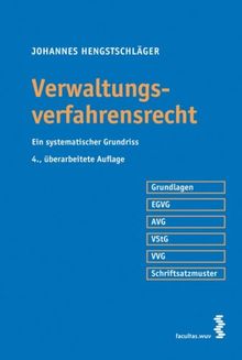 Verwaltungsverfahrensrecht. Ein systematischer Grundriss