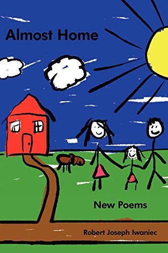 Almost Home: New Poems