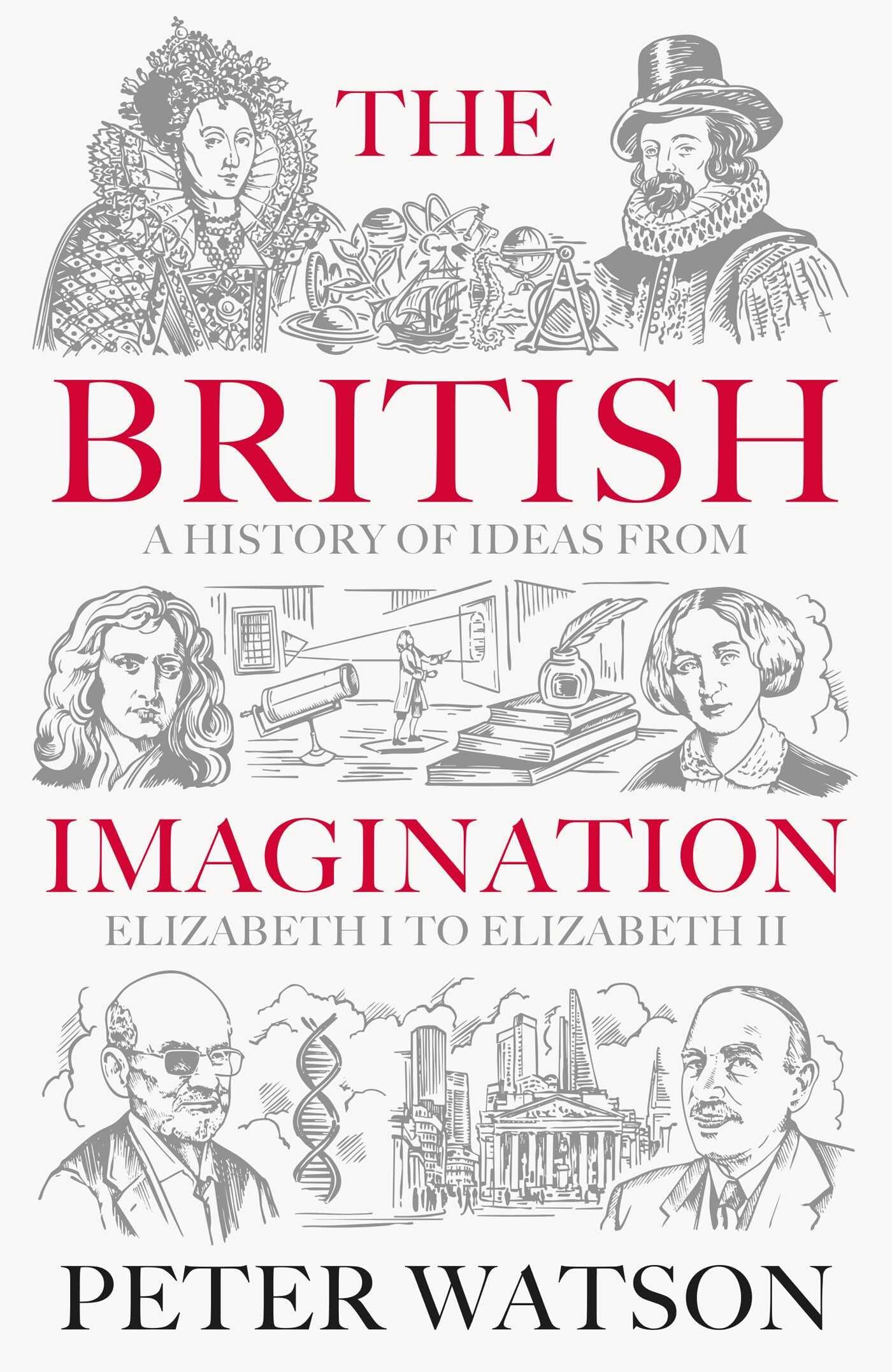 Watson, Peter: The British Imagination