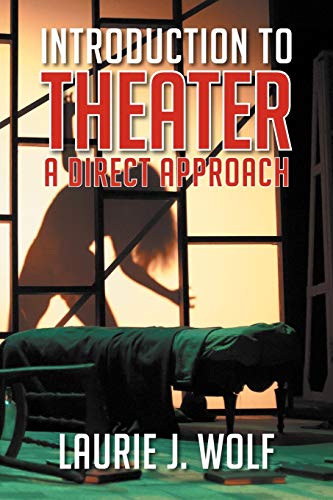 Introduction to Theater: A Direct Approach