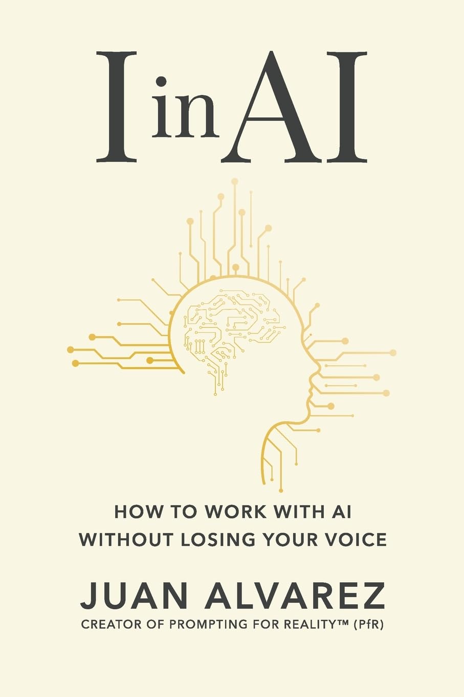I in AI: How to Work with AI Without Losing Your Voice