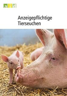 Anzeigepflichtige Tierseuchen