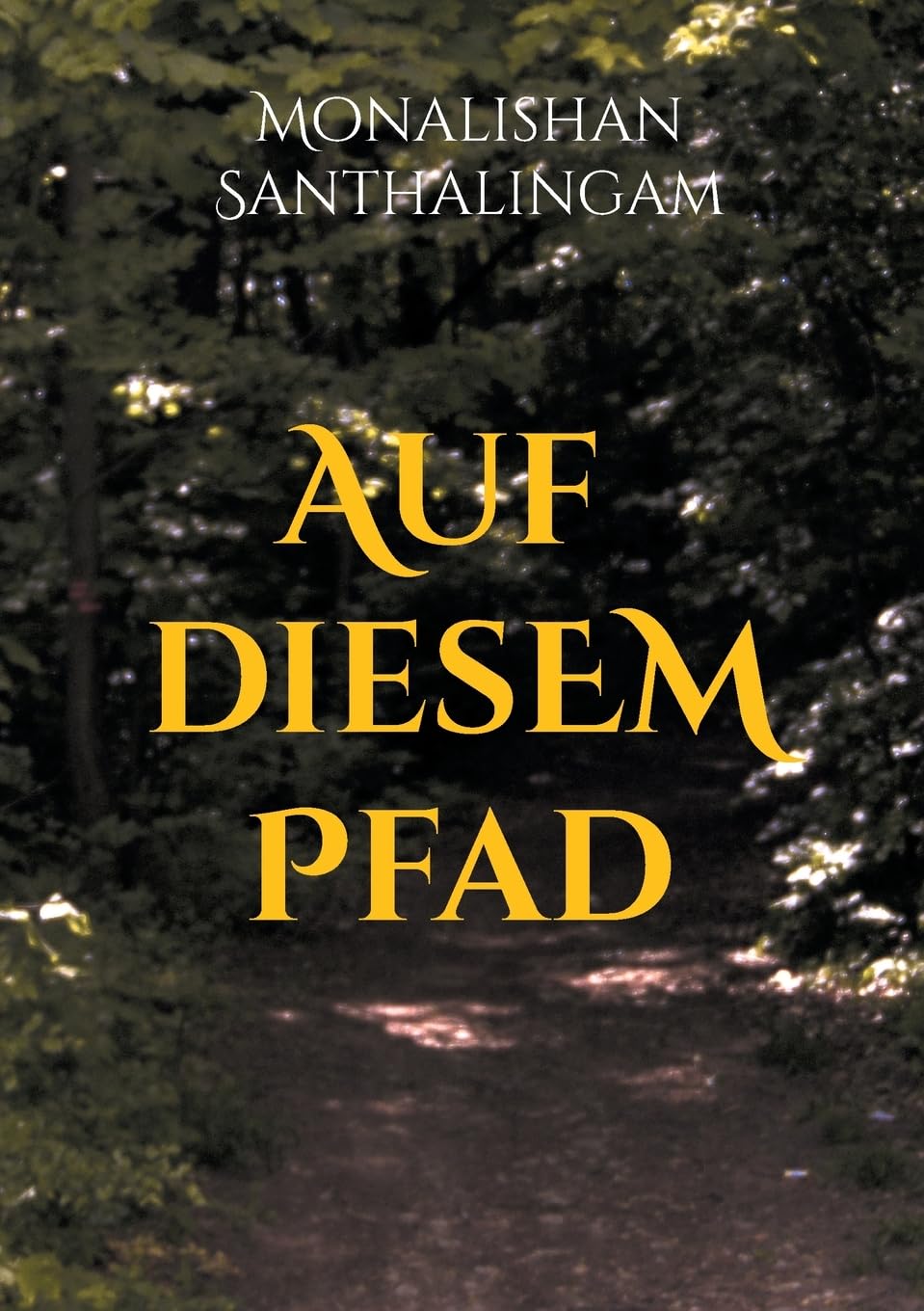 Auf diesem Pfad