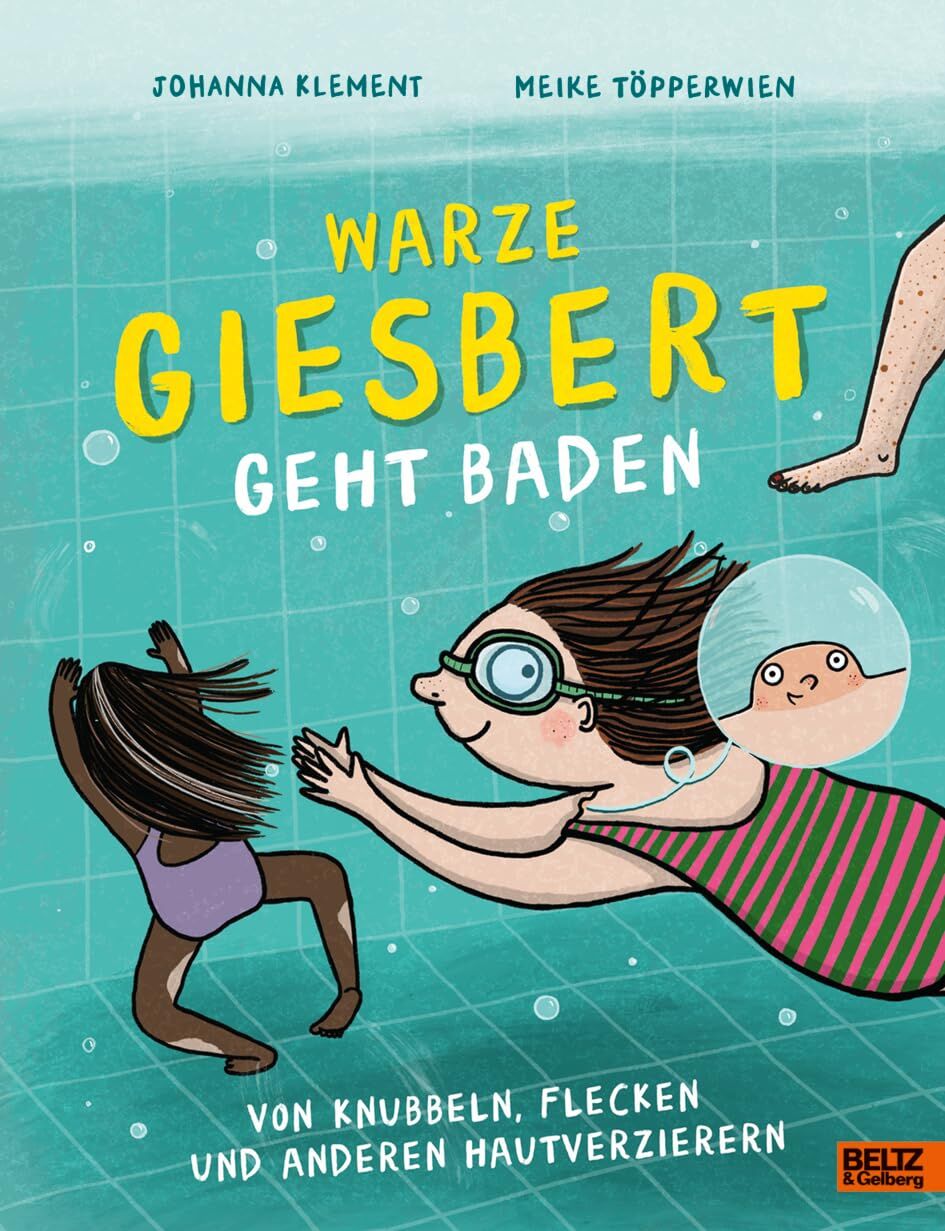 Klement, Johanna: Warze Giesbert geht baden