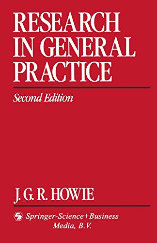 J.G.R. Howie Research In General Practice
