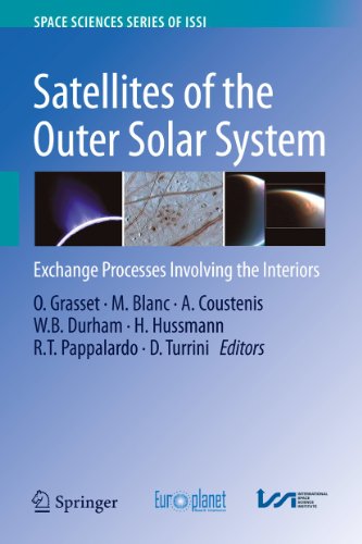 Satellites of the Outer Solar System: Exchange Processes Involving the Interiors (Space Sciences Series of ISSI, 35, Band 35)