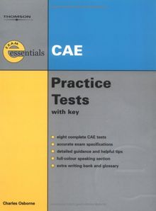 Exam Essentials CAE Practice Tests with Key. (Lernmaterialien)