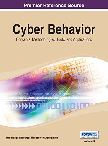 Cyber Behavior: Concepts, Methodologies, Tools, and Applications Vol 2