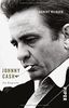 Johnny Cash: Die Biografie