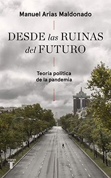 Desde las ruinas del futuro (Pensamiento)