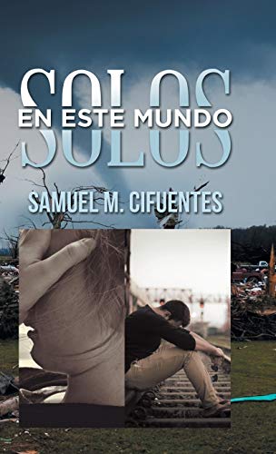 Solos En Este Mundo