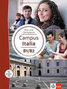 Campus Italia B1/B2: Kurs- und Übungsbuch mit 2 Audio-CDs