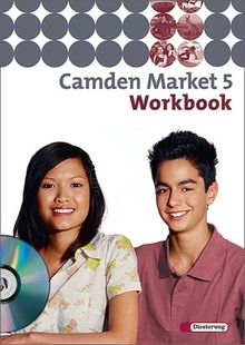 Camden Market - Ausgabe 2005. Lehrwerk für den Englischunterricht an 6 jährigen Grundschulen, Orientierungsstufe und in Schulformen mit ... - Ausgabe 2005: Workbook 5 mit Audio-CD