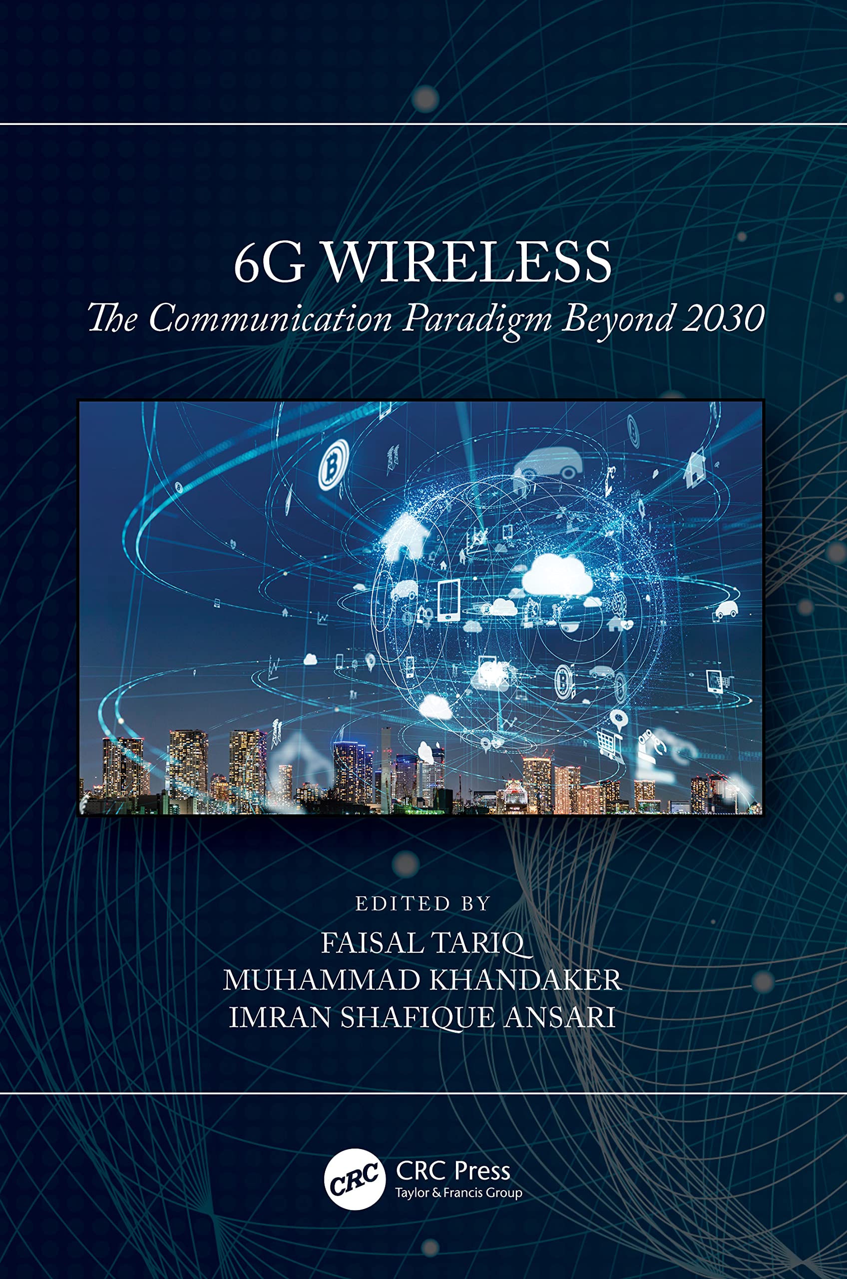 unbekannt 6G Wireless, The Communication Paradigm Beyond 2030