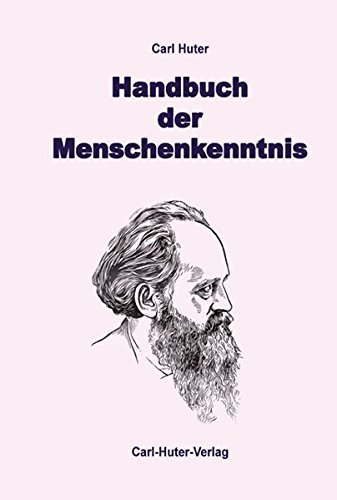 Handbuch der Menschenkenntnis - Carl Huter Gebunden