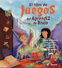 LIBRO DE LOS JUEGOS APRENDIZ DE BRUJO (NO FICCION INFANTIL, Band 79)