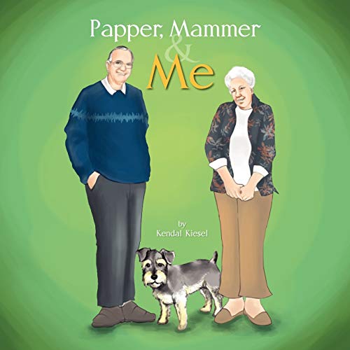 PAPPER, MAMMER & ME