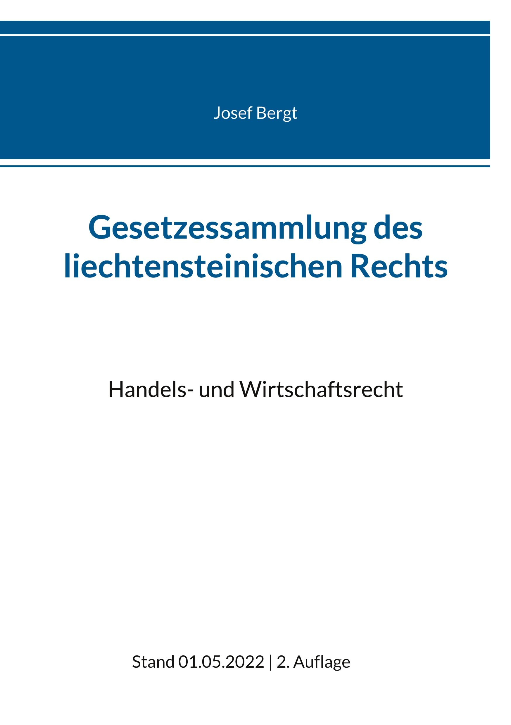 Gesetzessammlung des liechtensteinischen Rechts: Handels- und Wirtschaftsrecht