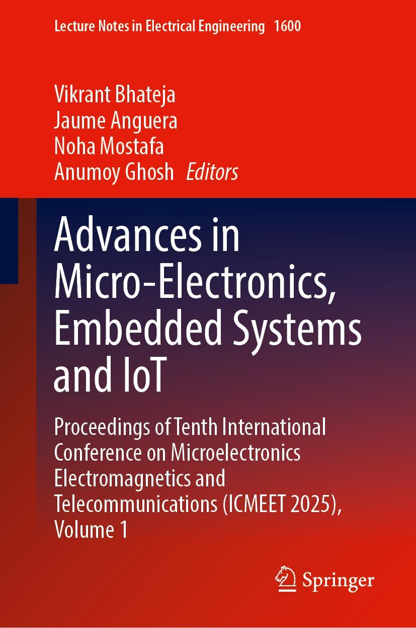 Advances in Micro-Electronics, Embedded Systems and IoT