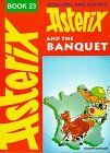 Asterix, Engl. ed., Bd.23 : Asterix and the Banquet; Tour de France, englische Ausgabe (Classic Asterix hardbacks)