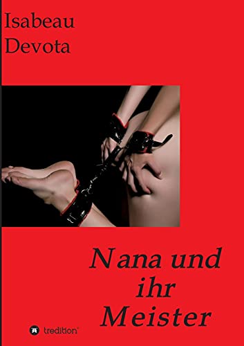 Nana und ihr Meister