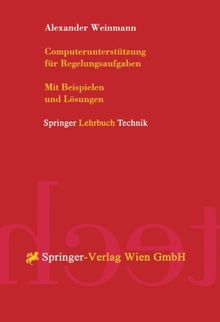 Computerunterstützung für Regelungsaufgaben (German Edition)