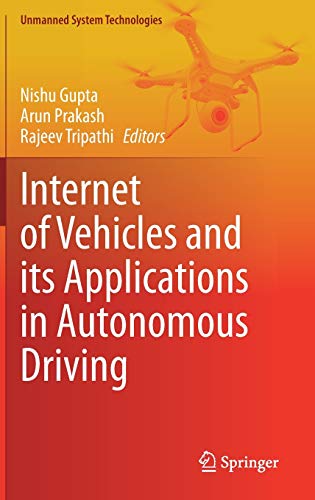 Internet of Vehicles and its Applications in Autonomous Driving (Unmanned System Technologies)