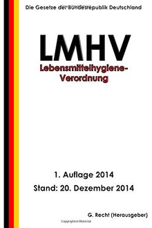 Lebensmittelhygiene-Verordnung - LMHV