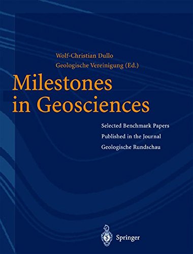 Milestones in Geosciences: Selected Benchmark Papers Published in the Journal „Geologische Rundschau“