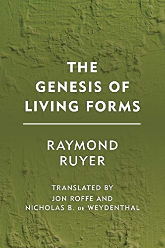 Genesis of Living Forms (Groundworks)