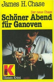 Schöner Abend für Ganoven.