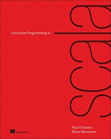 Functional Programming in Scala