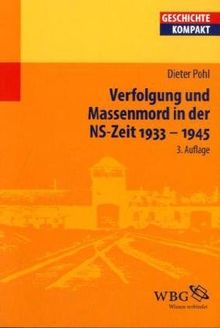 Verfolgung und Massenmord in der NS-Zeit 1933-1945