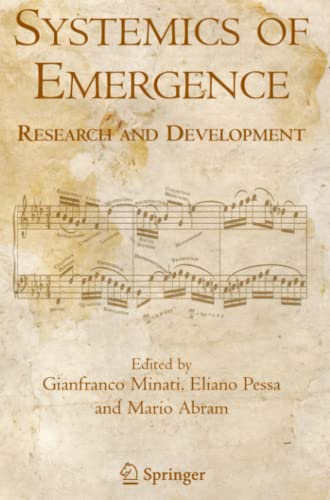 Systemics of Emergence: Research and Development