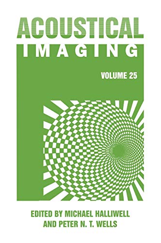 Acoustical Imaging: Volume 25